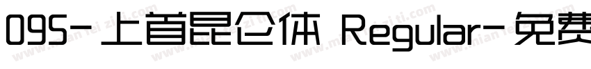 095-上首昆仑体 Regular字体转换